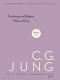 [Jung's Collected Works 11] • Collected Works of C.G. Jung, Volume 11 · Psychology and Religion · West and East